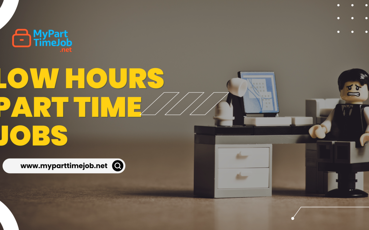 low hours part time jobs